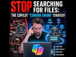 Stop Searching for Files: The Copilot "Cowork Engine" Strategy