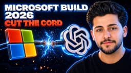 Microsoft Build 2026 — Everything That Actually Matters (in 8 ...