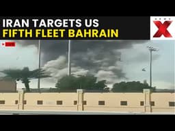 US Fleet Base Targeted LIVE: Iran Targets US Fifth Fleet Base In Bahrain With Missiles