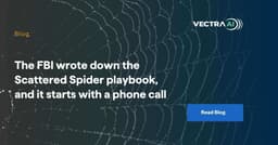 The FBI wrote down the Scattered Spider playbook, and it ...