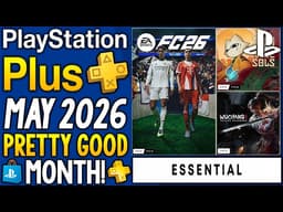PS PLUS MAY 2026 Games REVEALED - Pretty GREAT Month! (PlayStation Plus Essential May PS+ Games)