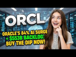 Oracle's 84% AI Surge + $553B Backlog: Buy the Dip Now! | ORCL Stock Analysis