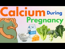 Calcium During Pregnancy: (Complete Guide) How Much You Need & Why It Matters?
