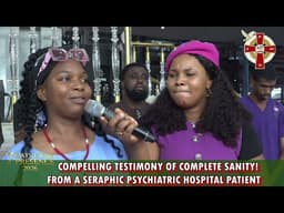 POWERFUL TESTIMONY OF COMPLETE SANITY FROM ANOTHER SERAPHIC PSYCHIATRIC PATIENT