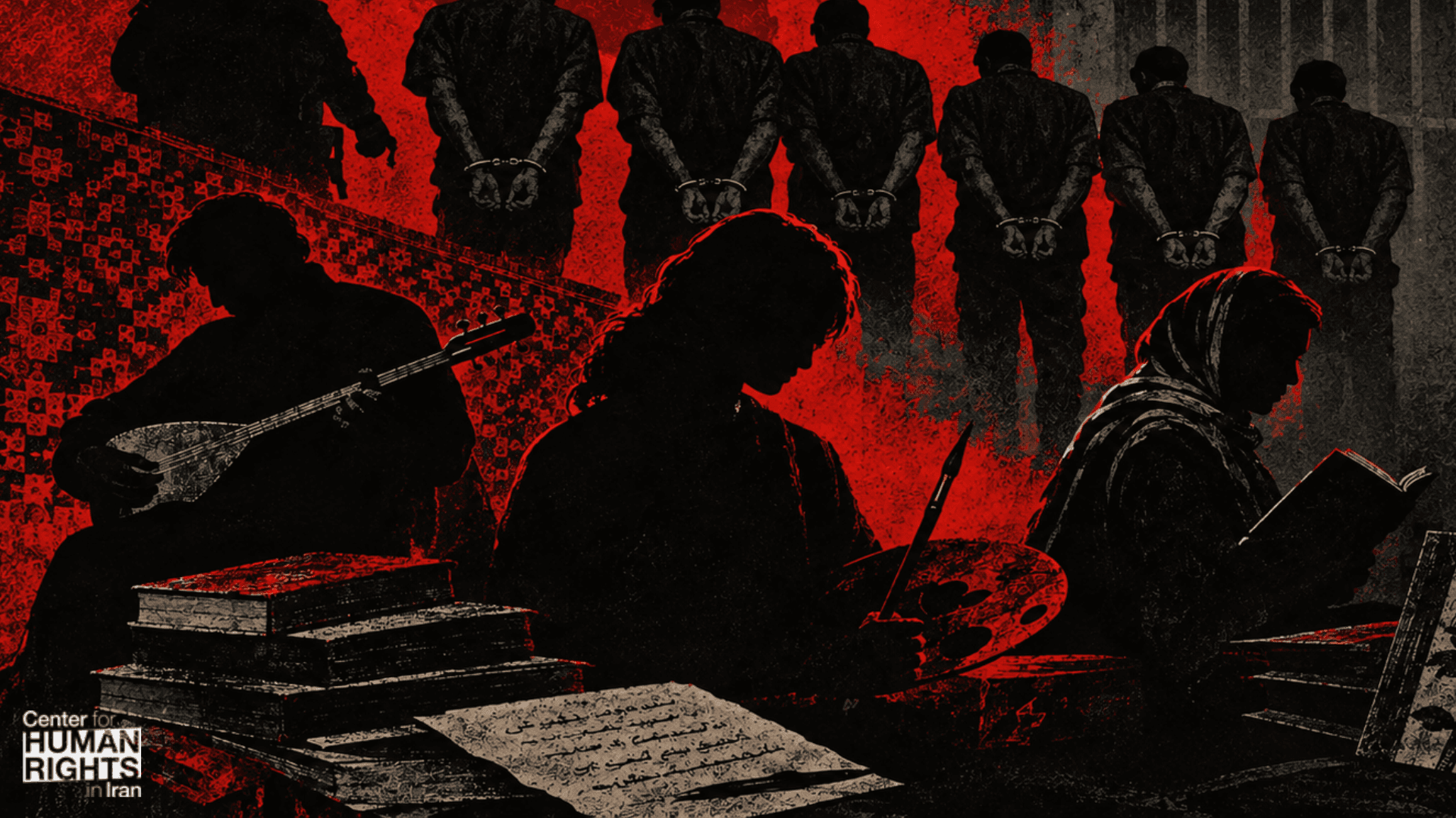 Iranian Authorities Target Artists, Writers, and Poets ...