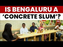 Bengaluru Turning Into ‘Concrete Slum’? Traffic, Floods & Vanishing Green Cover | India Today