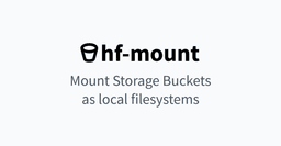 @julien_c reposted: hf-mount

Attach any Storage Bucket, model or dataset from @huggingface as a loc...