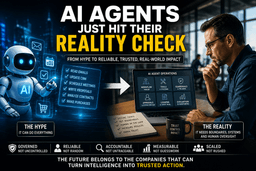 AI Agents Just Hit Their Reality Check