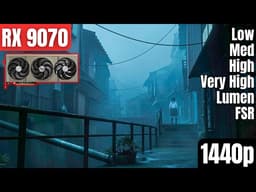 RX 9070 & R7 7800X3D: Silent Hill f | Low - Very High Settings | Lumen | FSR4 | 1440p