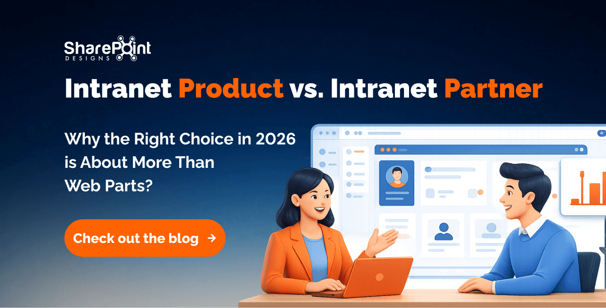 Intranet Product vs. Partner: SharePoint Designs Guide 2026