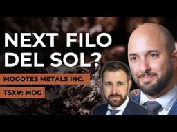 Mogotes Metals Makes Major Copper-Gold Discovery at Filo Sur