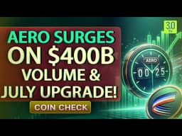 Why Is Aerodrome (AERO) Pumping? Arc Expansion, 400B Volume, 190M AERO Locked | COINCHECK | 3.0 TV