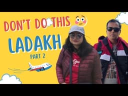 Ladakh Travel Guide 2026: Mistakes Every Tourist Must Avoid!
