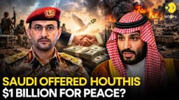 Saudi Arabia Offered Houthis $1 Billion To Halt Deadly Missile Attacks? | WION Originals