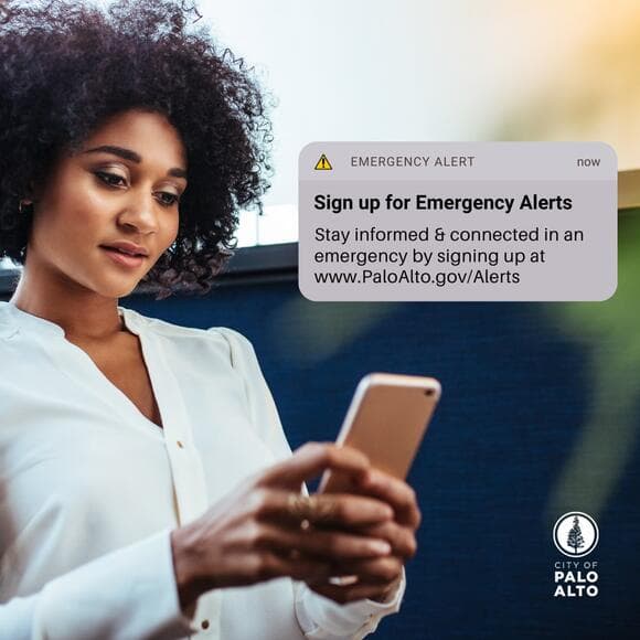 Sign up for Palo Alto emergency alerts