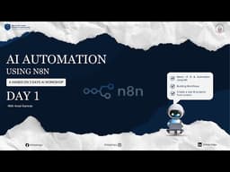 AI Automation Workshop Day 1 | Build AI Tools Step by Step using n8n 🚀 | ft Arsal Kamran