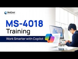 MS-4018 Training | Draft, Analyze and Present with Microsoft 365 Copilot Course for Business Leaders