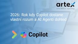 Rok kdy Copilot dostane vlastní rozum a AI Agenti dohled