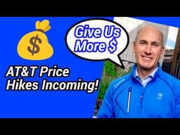 AT&T Shameless Price Increase! New Fee For Some Customers! 