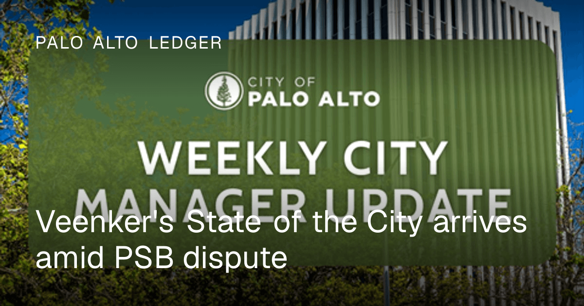 Veenker's State of the City arrives amid PSB dispute