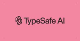 TypeSafe A raises Series AI