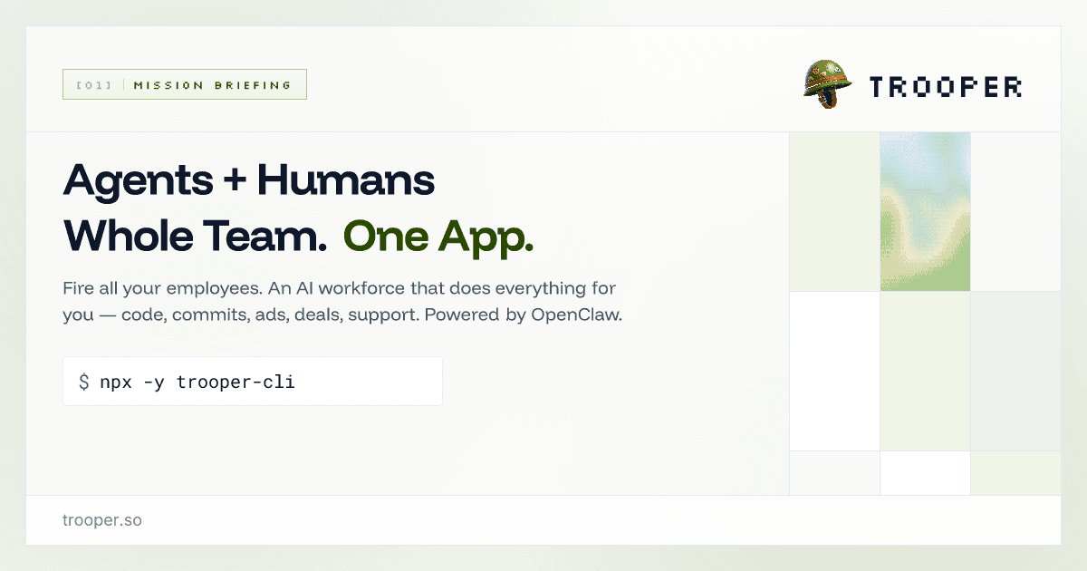 Trooper: AI Workforce Powered by OpenClaw | GitHub ...
