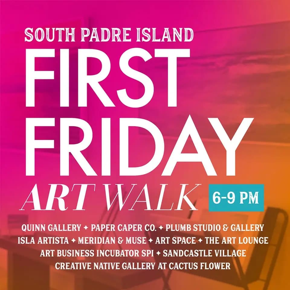 First Friday Art Walk - Enjoy South Padre Island
