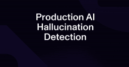 Production AI Hallucination Detection (July 2026)