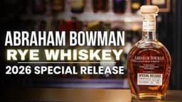 2026 Abraham Bowman: Rye Whiskey | They Did It Again!