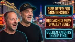 $18 Billion MGM Offer, New Casinos, And Hockey Fever