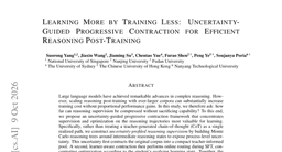Learning More by Training Less: Uncertainty-Guided Progressive Contraction for Efficient Reasoning Post-Training