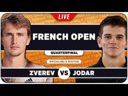 ZVEREV vs JODAR • French Open 2026 QF • LIVE Tennis Watchalong