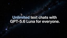 @sama: 5.6 Sol much better in chat now

and unlimited text chat for free users!