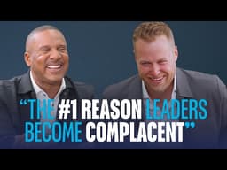 The #1 Reason Leaders Become Complacent