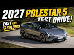 2027 Polestar 5 Road Test