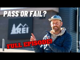 REI's Best Selling Gear - What Passes? What Fails? w/ ERIC HANSON (full episode)
