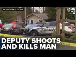 Man shot, killed by Snohomish County deputy in Martha Lake neighborhood