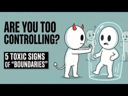 5 Signs Your Boundaries Are Actually Just Controlling Behavior