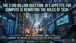 The $100 Billion Question: AI’s Appetite for Compute is Rewriting the Rules of Tech
