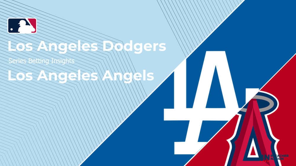 Freeway Series vs Angels (June 5-7)