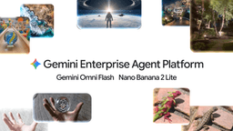 Gemini Omni Flash と Nano Banana 2 Lite が圧倒的なスピードと費用対効果をもたらす | Google Cloud 公式ブログ