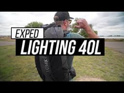 EXPED Lighting 40L Backpack Review - Sub 3lb, Streamlined and Adaptable