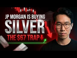 JP MORGAN IS BUYING: Silver's $67 Crash Trap (Deep Analysis)