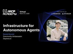 Daytona builds thousands of AI agent sandboxes at MCP Academy Live March 2026