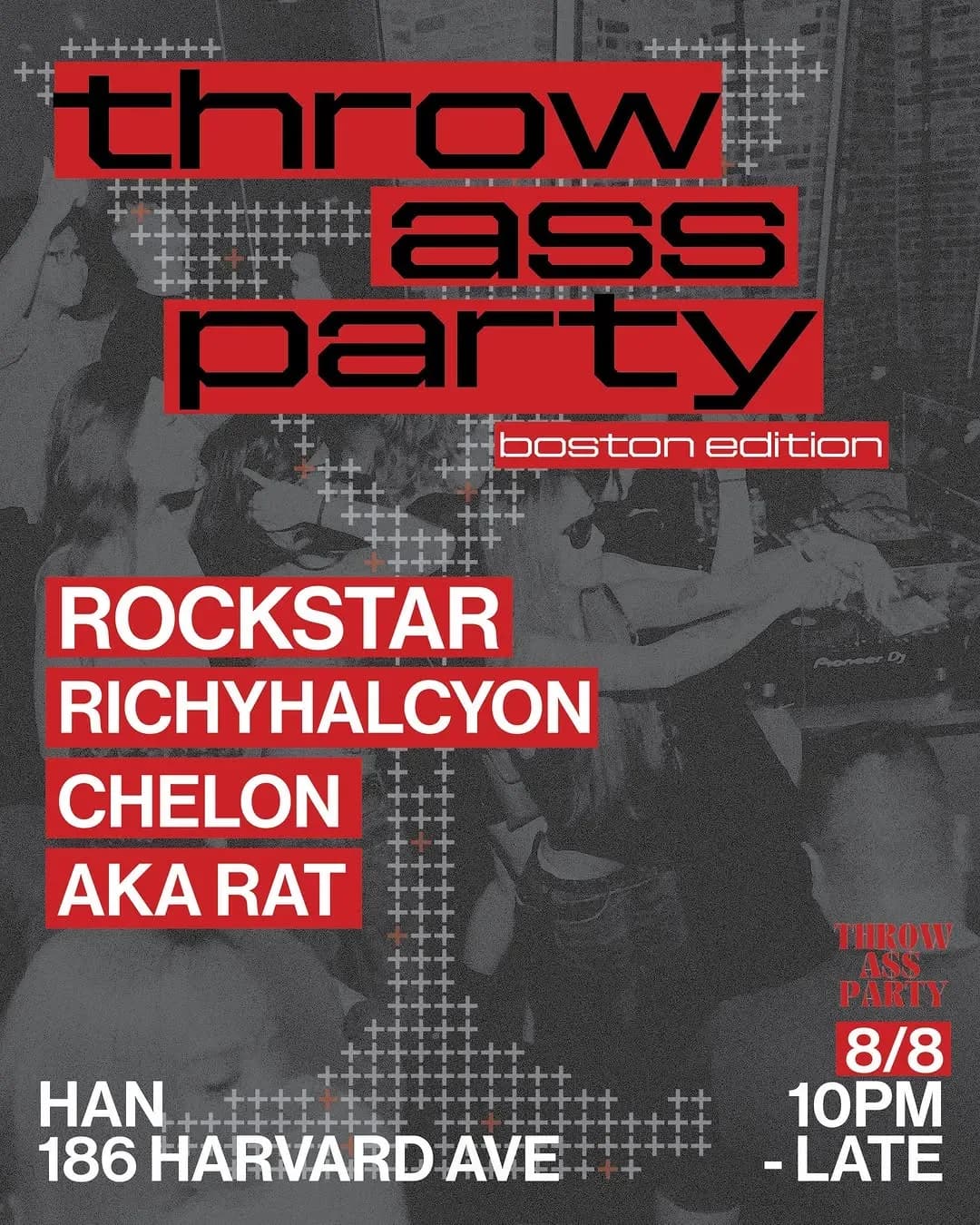 Throw Ass Party: Boston Edition - Mato Events