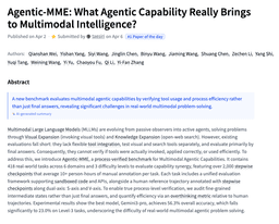 @_akhaliq: Agentic-MME

What Agentic Capability Really Brings to Multimodal Intelligence?

paper: https://t.co/...