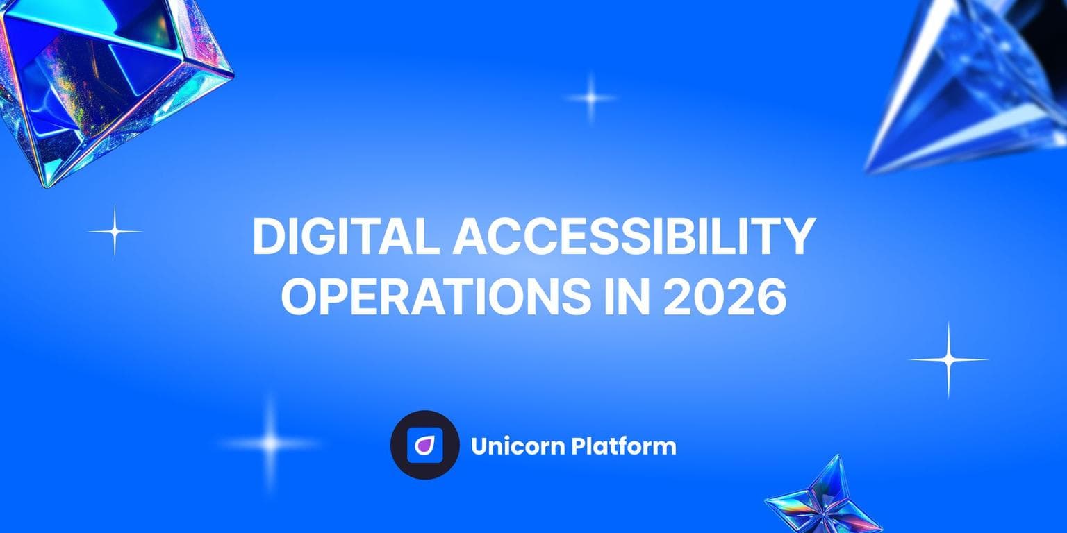 Digital Accessibility Operations in 2026: A Startup Playbook for Inclusive Growth and Trust