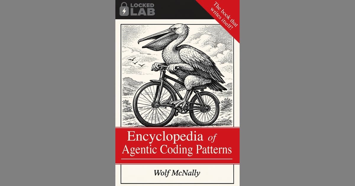 What's New - Encyclopedia of Agentic Coding Patterns