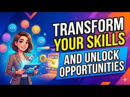 How to Transform Your Skills for Career Growth