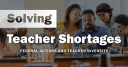 How Federal Actions Could Impact State Teacher Diversity ...
